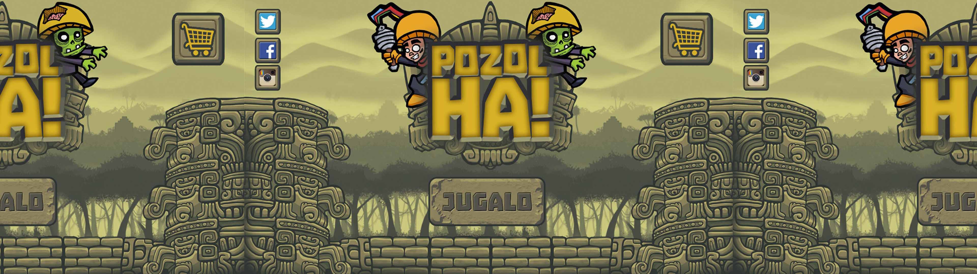 Pozol Ha! Home Screen